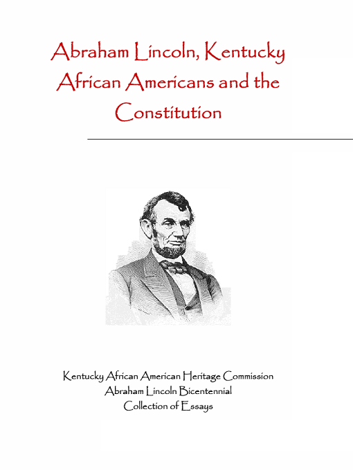 Title details for Abraham Lincoln, Kentucky African Americans and the Constitution by Alicestyne Turley - Available